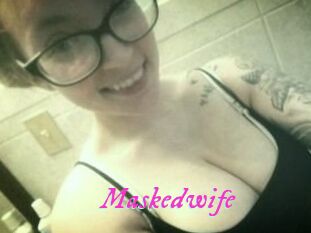 Maskedwife