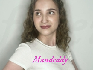 Maudeddy