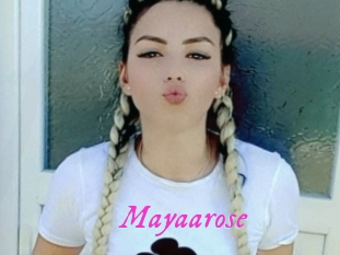 Mayaarose