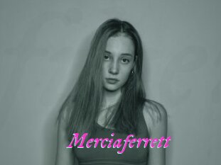 Merciaferrett