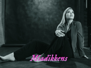 Miadikkens