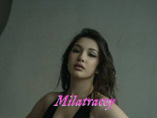 Milatracey