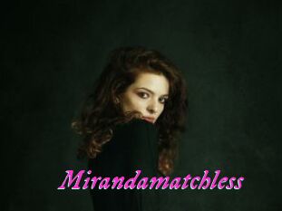 Mirandamatchless