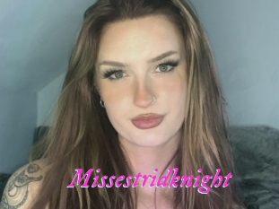 Missestridknight
