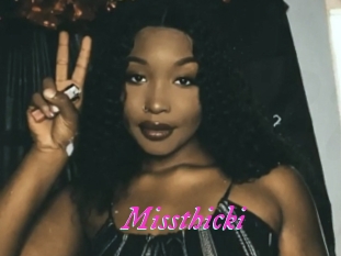 Missthicki