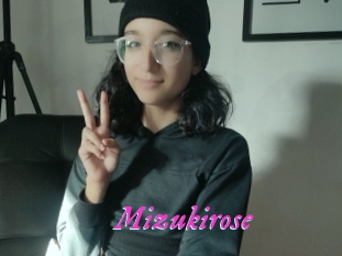 Mizukirose