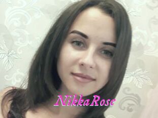 NikkaRose