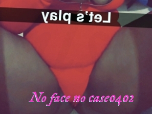 No_face_no_case0402