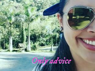 Only_advice