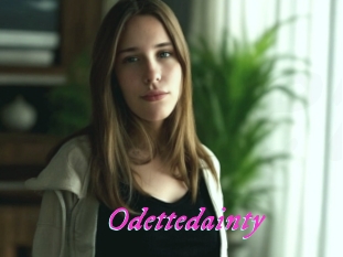 Odettedainty