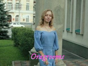 Oragrooms