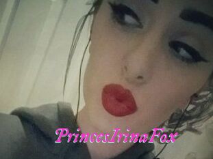 PrincesIrinaFox