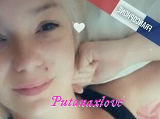 Putanaxlove