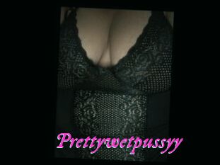Prettywetpussyy