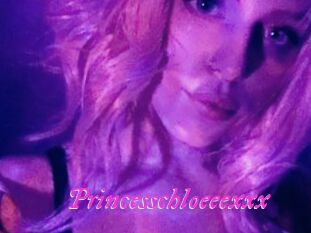 Princesschloeeexxx