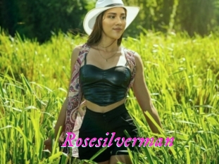 Rosesilverman