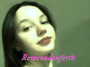 Rowenadanforth