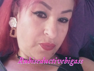 Rubiseductivebigass