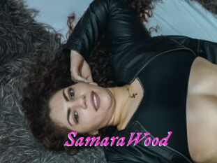 SamaraWood