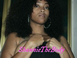 ShaunieTheBody