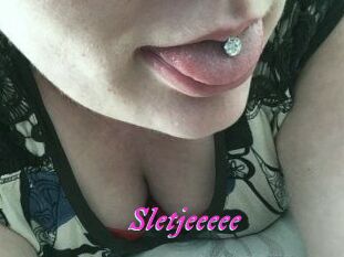 Sletjeeeee