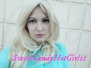 SweetCandyHotGirl22