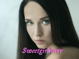Sweetgirlmrrr
