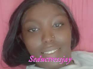 Seductressjay