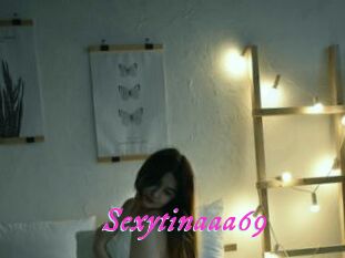Sexytinaaa69