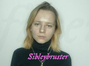 Sibleybruster