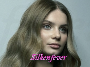 Silkenfever