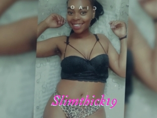 Slimthick19