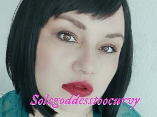 Solegoddesstoocurvy