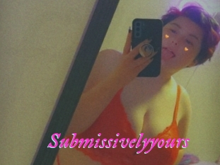 Submissivelyyours