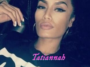 Tatiannah