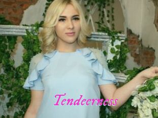 Tendeerness