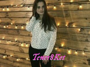 Tener8Ket