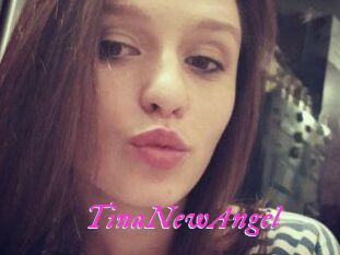 TinaNewAngel