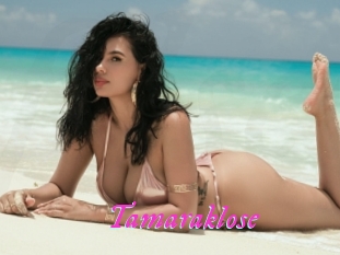 Tamaraklose