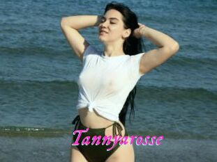 Tannyarosse
