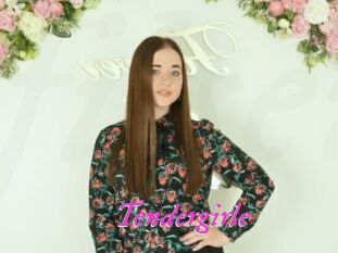 Tendergirle