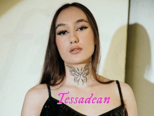 Tessadean