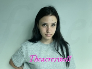 Theacreswell