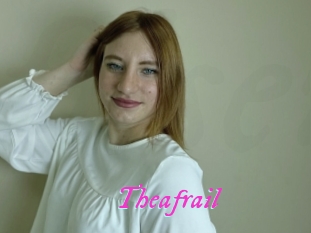 Theafrail