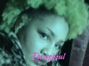 Thiccghoul