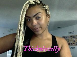 Thicknlovelly
