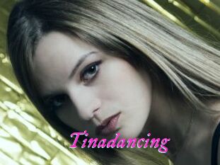Tinadancing