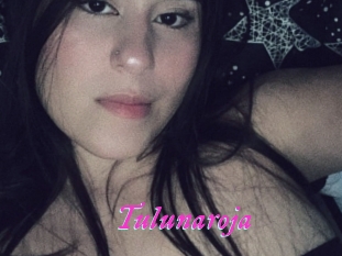Tulunaroja