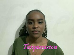 Turquesaston