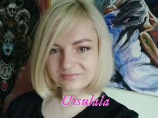 Ursulala